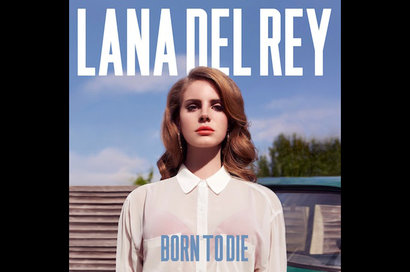 Lana Del Rey: Born To Die