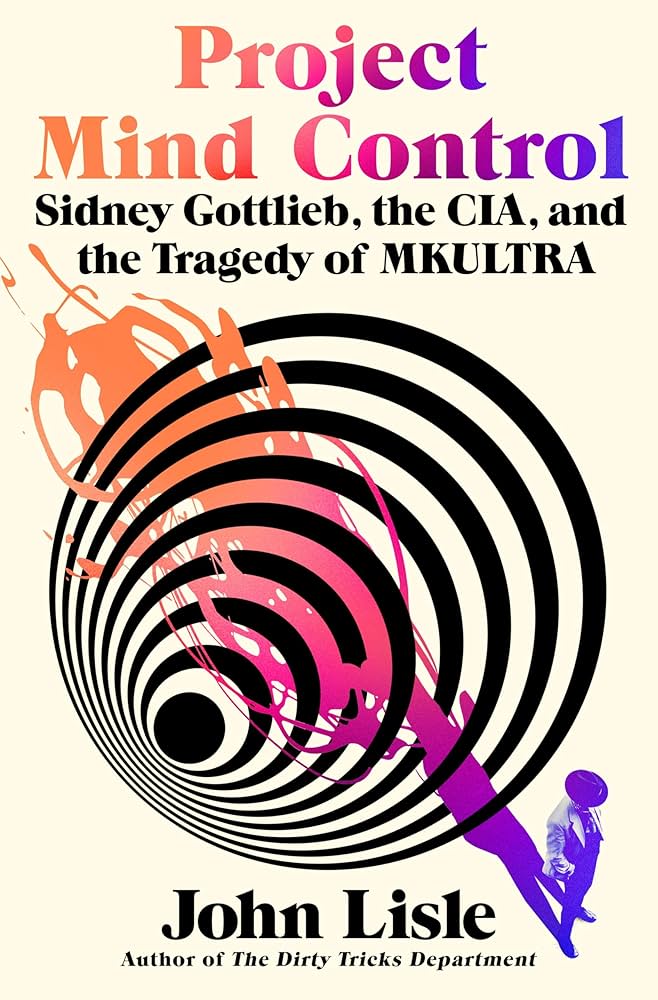 John Lisle: Project Mind Control