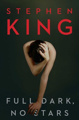 Stephen King: Full Stars No Dark