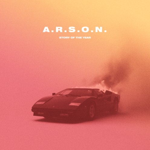 Story of the Year: A.R.S.O.N.